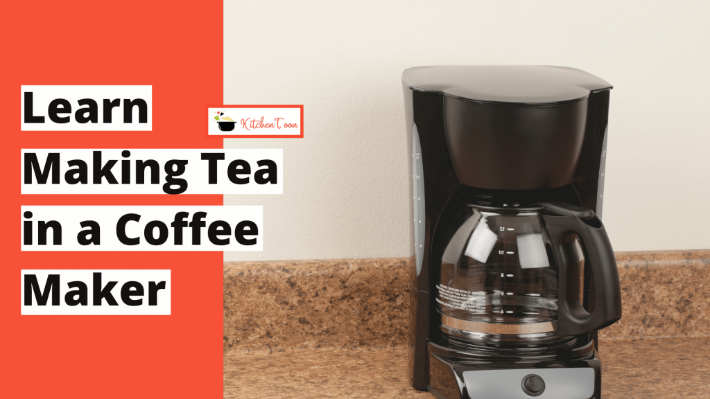 making tea in a coffee maker
