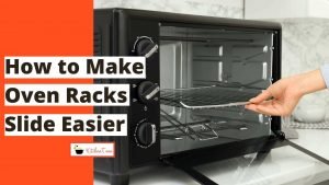 oven racks slide easier
